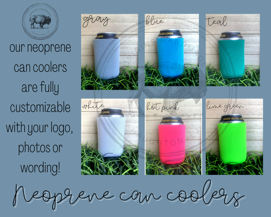 Custom Can Cooler *MADE TO ORDER*
